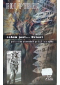 Celem jest Orient