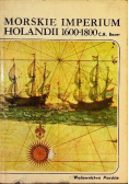 Morskie Imperium Holandii 1600 do 1800