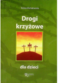 Drogi krzyżowe dla dziecI