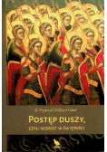 Postęp duszy, czyli wzrost świętości