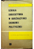 Szkoła subiektywna w burżuazyjnej ekonomii politycznej