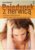Pojedynek z nerwicą
