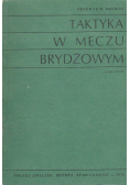 Taktyka w meczu brydżowym