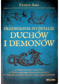 Przewodnik po świecie duchów i demonów