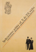 Społeczeństwo polskie od X do XX wieku