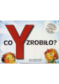 Co Y zrobiło?