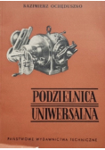 Podzielnice uniwersalne i ich zastosowanie