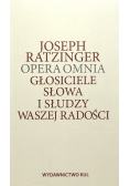Opera Omnia Głosiciele słowa i słudzy waszej radości