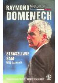 Straszliwie sam Mój dziennik