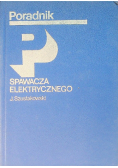 Poradnik spawacza elektrycznego