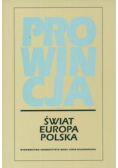 Prowincja świat Europa Polska