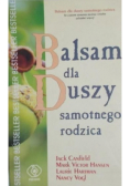 Balsam dla duszy samotnego rodzica