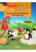 Każde dziecko to potrafi