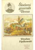 Śladami generała Bema