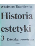 Historia estetyki Tom 3 Estetyka nowożytna
