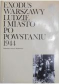 Exodus Warszawy ludzie i miasto po powstaniu 1944 Tom III