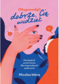 (Naprawdę) dobrze Cię widzieć
