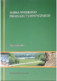 Marka wiejskiego produktu turystycznego