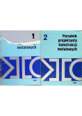 Poradnik projektanta konstrukcji metalowych Tom I i II