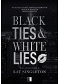 Black Ties & White Lies. Tom 1