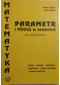 Parametr i moduł w zadaniach
