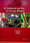 Ze Stargardu nad Iną do Nowego Warpna