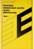 Konstrukcja mechanicznych zespołów sprzętu elektronicznego