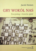 Gry wokół nas