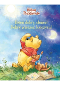 Kubuś i Przyjaciele Dzień dobry Słońce! Dobry wieczór Księżycu!