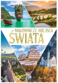 Malownicze miejsca świata