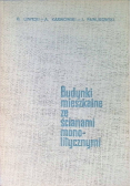 Budynki mieszkalne ze ścianami monolitycznymi