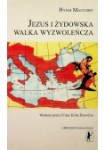 Jezus i żydowska walka wyzwoleńcza