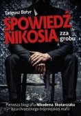 Spowiedź Nikosia zza grobu