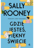 Gdzie jesteś, piękny świecie