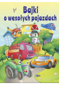 Bajki o wesołych pojazdach