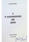 O w Bartoszewskim bez Mitów