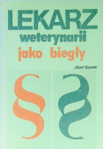Lekarz weterynarii jako biegły