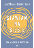 Stawiam na siebie
