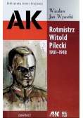 Rotmistrz Witold Pilecki 1901 - 1948