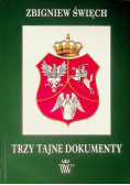 Trzy Tajne Dokumenty Autograf autora