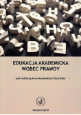 Edukacja akademicka wobec prawdy