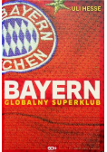 Bayern Globalny superklub