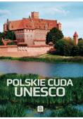 Polskie cuda UNESCO
