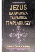 Jezus Największa tajemnica Templariuszy