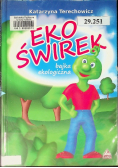 Ekoświrek Bajka ekologiczna