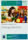 Obsługa klientów Podręcznik Prowadzenia sprzedaży Tom 3