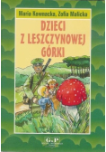 Dzieci z Leszczynowej Górki