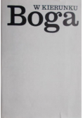 W kierunku Boga