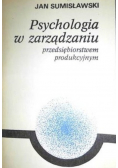 Psychologia w  zarządzaniu