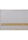 Zabytki Warmii i Mazur